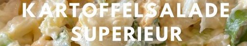 Nieuw bij Bonfait: Kartoffelsalade superieur!